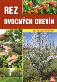 Rez ovocných drevín - Oleg Paulen