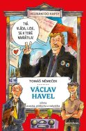 Václav Havel očima puzuka, pižďucha a nakyslíka - cena, porovnanie