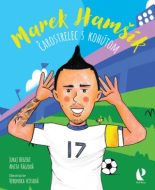 Marek Hamšík - Čarostrelec s kohútom - cena, porovnanie