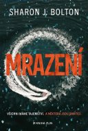 Mrazení - Sharon J. Bolton - cena, porovnanie