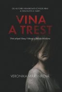 Vina a trest - Veronika Martinková - cena, porovnanie