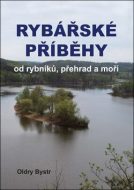 Rybářské příběhy od rybníků, přehrad a moří - cena, porovnanie