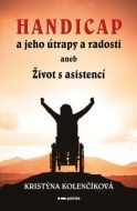 Handicap a jeho útrapy a radosti - cena, porovnanie