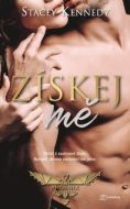 Získej mě - Stacey Kennedy - cena, porovnanie