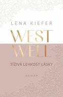 Westwell: Tíživá lehkost lásky - cena, porovnanie