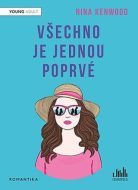 Všechno je jednou poprvé - Nina Kenwood - cena, porovnanie