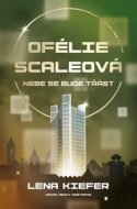 Ofélie Scaleová: Nebe se bude třást - cena, porovnanie