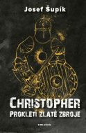 Christopher - Josef Šupík - cena, porovnanie