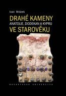 Drahé kameny Anatolie, Dodekan a Kypru ve starověku - cena, porovnanie