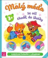 Malý méďa se učí chodit do školky - cena, porovnanie