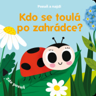 Kdo se toulá po zahrádce? - cena, porovnanie