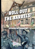 Roll out the barrels - Vzpomínky na osvobození - cena, porovnanie