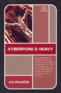 Kyberpunk a heavy - Jan Poláček - cena, porovnanie