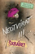 Neotvírat!!! Škrábe! - cena, porovnanie