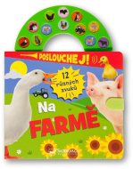 Poslouchej! 12 různých zvuků Na farmě - cena, porovnanie