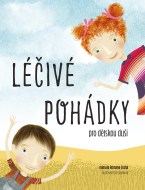 Léčivé pohádky pro dětskou duši - cena, porovnanie