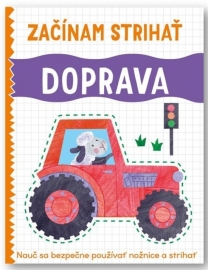 Doprava - Začínam strihať