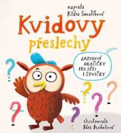 Kvidovy přeslechy - Jazykové hračičky preslechy