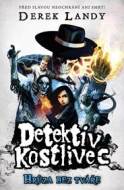 Detektiv kostlivec 3 - Hrůza bez tváře - cena, porovnanie
