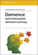 Demence - Terézia Fertaľová - cena, porovnanie