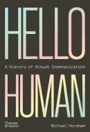 Hello Human: A History of Visual Communication - cena, porovnanie