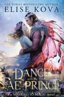 A Dance with the Fae Prince - cena, porovnanie