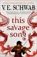 This Savage Song collectors hardback - cena, porovnanie