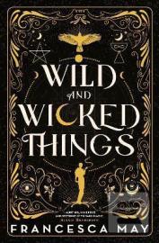 Wild and Wicked Things