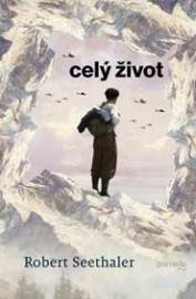Celý život - Robert Seethaler