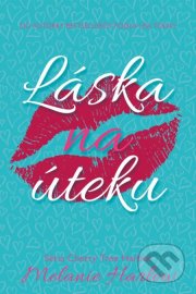 Láska na úteku - Harlow Melanie