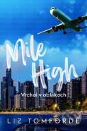 Mile High – Vrchol v oblakoch - cena, porovnanie