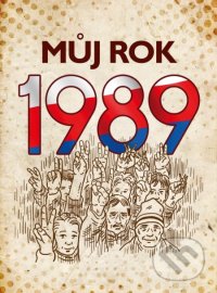 Můj rok 1989