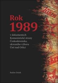 Rok 1989 - Radim Dušek