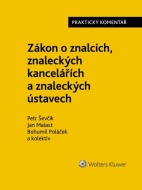 Zákon o znalcích, znaleckých kancelářích a znaleckých ústavech Praktický koment. - cena, porovnanie