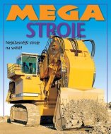 Mega stroje - cena, porovnanie