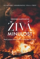 Živá minulost - Veronika Martinková - cena, porovnanie