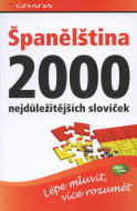 Španělština: 2000 nejdůležitějších slovíček - cena, porovnanie