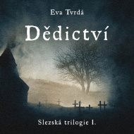 Slezská trilogie 1: Dědictví - audiokniha CD - cena, porovnanie