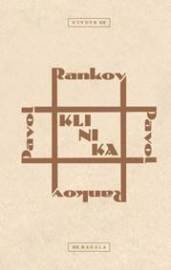 Klinika - Pavol Rankov