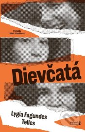 Dievčatá - Lygia Fagundes Telles