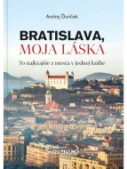 Bratislava, moja láska - cena, porovnanie