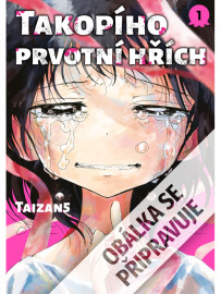 Takopího prvotní hřích 1