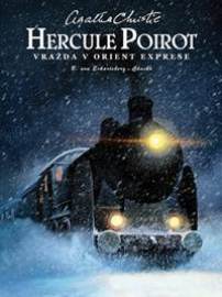 Hercule Poirot. Vražda v Orient exprese