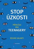 Stop úzkosti - Příručka pro teenagery - cena, porovnanie