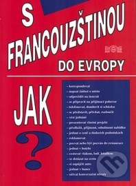 S francouzštinou do Evropy