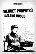 Menuet podpatků daleko odsud - cena, porovnanie