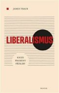 Liberalismus - James Traub - cena, porovnanie