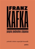 Popis jednoho zápasu - Franz Kafka - cena, porovnanie