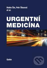 Urgentní medicína -  Robin Šín, Petr Štourač