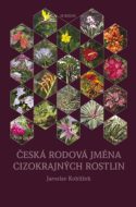 Česká rodová jména cizokrajných rostlin - cena, porovnanie